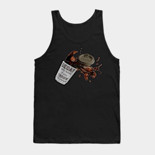 Throw Decaf Tank Top